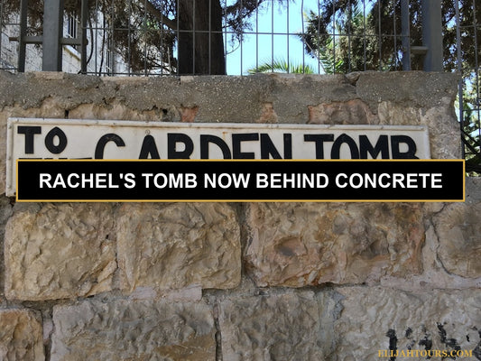 Rachel's Tomb in Bethlehem
